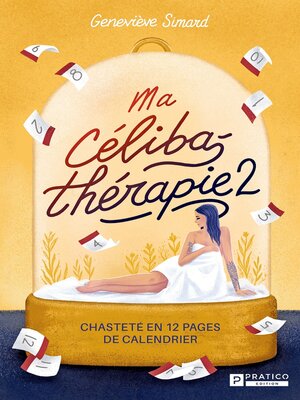 cover image of Ma célibathérapie 2